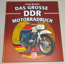 Bildband: Das große DDR Motorrad Buch mit MZ EMW Simson AWO IWL IFA HMW
