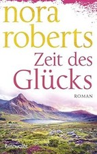 Zeit des Glücks: Roman (Die Zeit-Trilogie, Band 3) ... | Buch | Zustand sehr gut