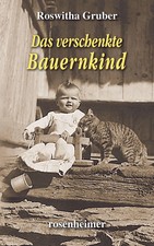 Das verschenkte Bauernkind |