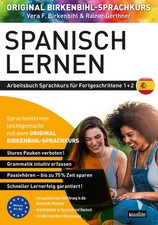 Arbeitsbuch zu Spanisch lernen Fortgeschrittene 1+2 | Original Birkenbihl | Buch