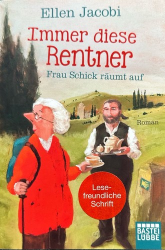 Immer diese rentner ellen - immer,