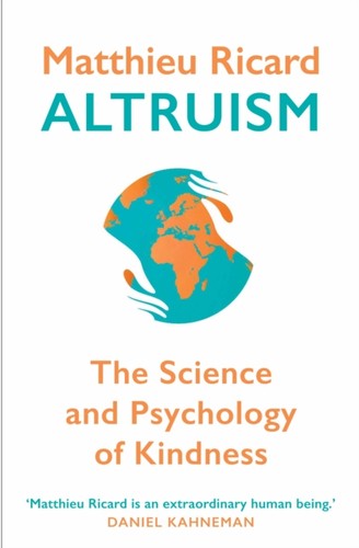 Altruism matthieu ricard - by,