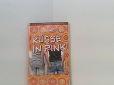 Küsse in Pink: Das lesbische Coming-out-Buch das lesbische Coming-out-Buch Pomme