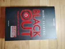 BLACKOUT - Morgen ist es zu spät von Marc Elsberg (2013, Taschenbuch)