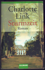 Charlotte Link - Sturmzeit -