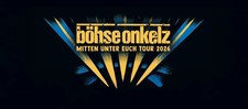 2x BÖHSE ONKELZ Tickets