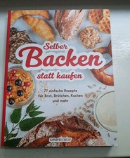 neu, Selber backen statt kaufen, Backbuch,smarticular,Brot,Brötchen,Kuchen,TB
