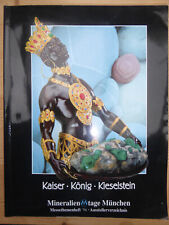 Mineralientage München 1996, König - Kaiser - Kieselstein