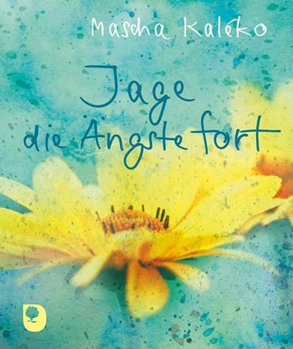 Jage die ängste fort - fort, mascha
