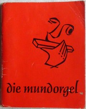 Dieter Corbach / Ulrich Iseke, Neuauflage 1968. Mundorgel / Fedula Verlag, Wald