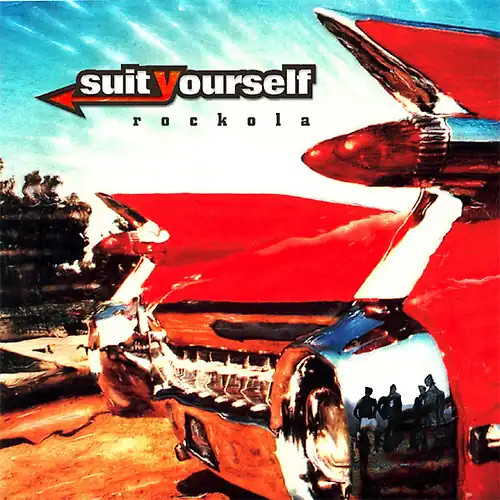 Suit yourself rockola - -,