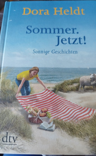 Dora heldt sommer - sommer., jetzt