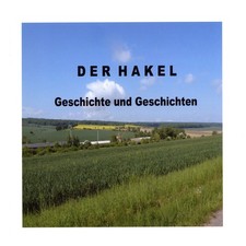 Der Hakel - Geschichte und