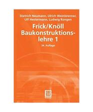 Baukonstruktionslehre 1, Dietrich Neumann, Ulf Hestermann, Ludwig Rongen, Ulrich