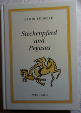 Buch: Steckenpferd und Pegasus (heitere Verse), Erwin Lüddeke