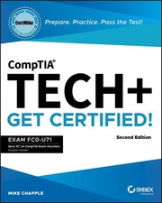 CompTIA Tech+ CertMike: Prepare. Practice. Pass the Test! Get Certified! | Buch