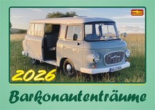 Wandkalender 2026 "Barkonautenträume" Barkas B1000 Ostalgie DDR - 14 Seiten - A3