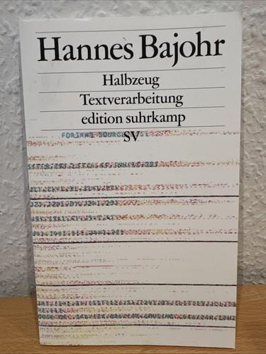 Hannes bajohr halbzeug - bajohr,