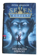 Seven Wonders - Der Koloss erwacht - Peter Lerangis (2014) Band 1 Jugendroman