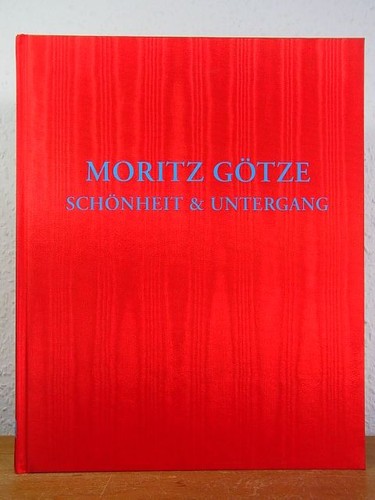 Moritz götze schönheit und - moritz, götze.
