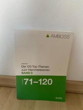 Die 120 Top-Themne zum Hammerexamen BAND 3, Lernkarten 71-120 (AMBOSS)