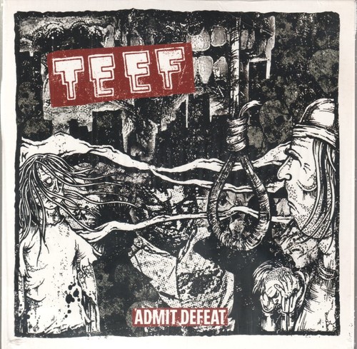 Teef admit defeat vinyl - teef,
