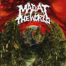 Mad At The World - Domination