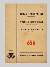 Massey Ferguson Anbau Strohpresse 656 Betriebsanleitung Original 1960