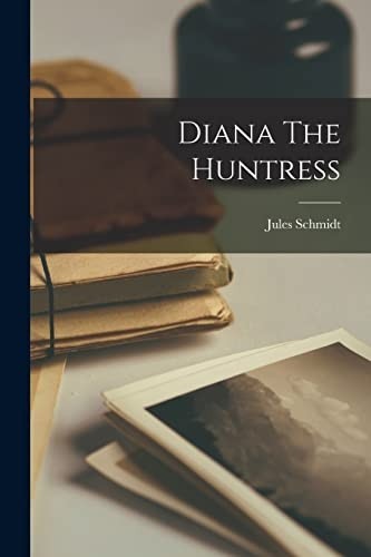 Diana the huntress - huntress, new