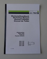 Deutz DX 3.10 3.30 3.50 3.60 Werkstatthandbuch Reparaturhandbuch Hinterachse von