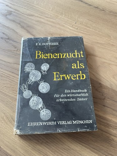 Bienenzucht als erwerb - als,
