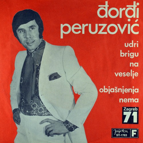 đorđi peruzović udri - Đorđi, –