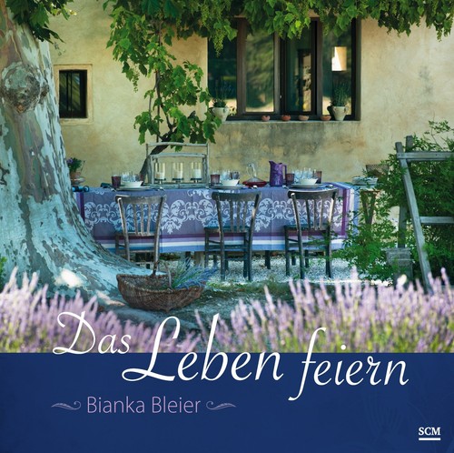 Das leben feiern - das, von