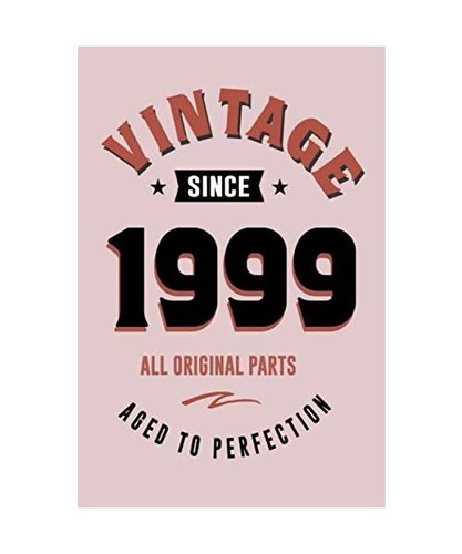 Vintage since 1999 - vintage,