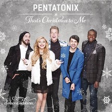 PENTATONIX - THAT'S CHRISTMAS