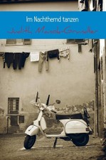 Im Nachthemd tanzen | Judith