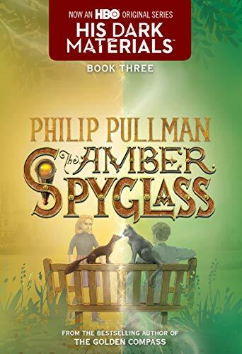 The amber spyglass his dark - amber, (his