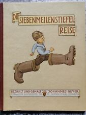 Die Siebenmeilenstiefel-Reise Johannes Geyer, Schwabacher Kinderbücher, ca. 1948