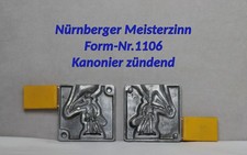 Nr.1106 - Nürnberger Meisterzinn, Kanonier - Form, Zinngießform, Zinngußform,