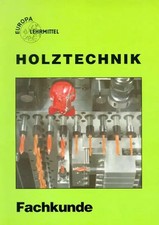 Holztechnik Fachkunde