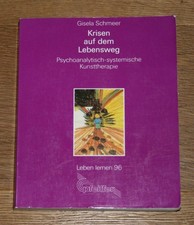 Krisen auf dem Lebensweg