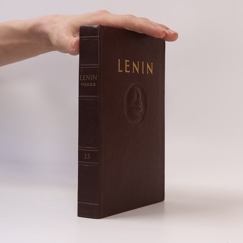 Lenin werke band 23 - lenin, werke.