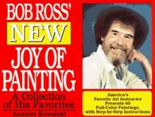 Bob ross new joy - bob, of