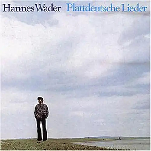 Hannes wader plattdeutsche - -,