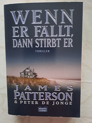 Wenn fällt dann - stirbt, er