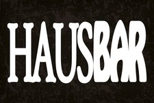 Blechschild 30x40 cm Hausbar