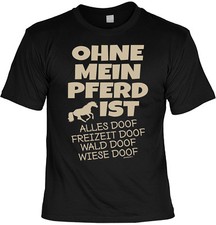 Pferde T-Shirt Sprüche - Reiter - Araber - Vollblut - Traber - Pferdeshirt Motiv