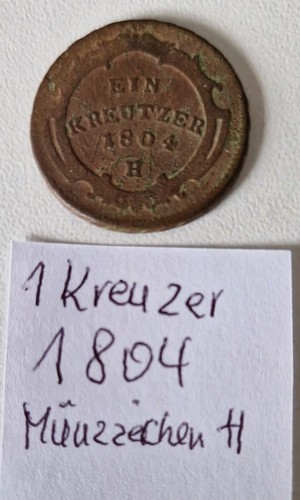 Kreuzer 1804 münzzeichen h - kreuzer,