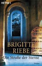 Strasse der Sterne: Roman