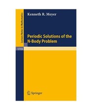 Periodische Lösungen des N-Körper-Problems, Kenneth R. Meyer